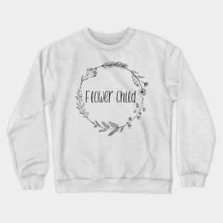 Flower Child Crewneck Sweatshirt